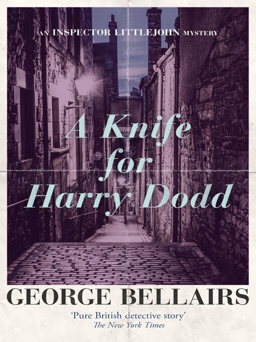 Title details for A Knife for Harry Dodd by George Bellairs - Wait list